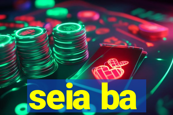 seia ba
